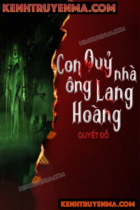 Nghe truyện Con Quỷ Nhà Ông Lang Hoàng