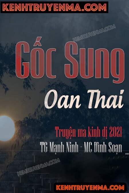 Nghe truyện Gốc Sung Oan Thai