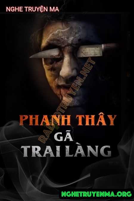Nghe truyện P.hanh T.hây Gã Trai Làng
