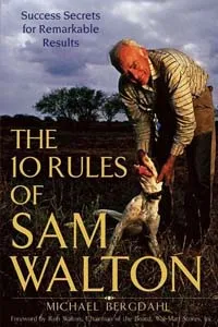 Nghe truyện 10 Quy Tắc Của Sam Walton