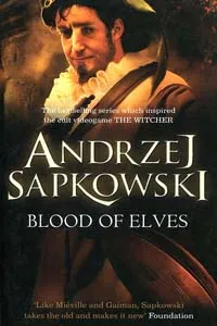 Nghe truyện Blood Of Elves, The Witcher Series
