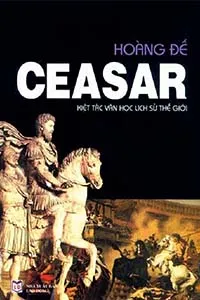 Nghe truyện Hoàng Đế Ceaser
