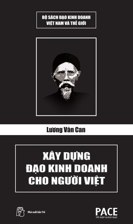 Nghe truyện Lương Văn Can, Xây Dựng Đạo Kinh Doanh Cho Người Việt