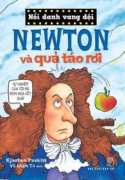 Nghe truyện Newton Và Quả Táo Rơi
