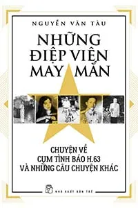 Nghe truyện Những Điệp Viên May Mắn