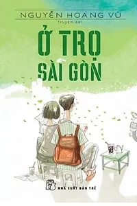 Nghe truyện Ở Trọ Sài Gòn