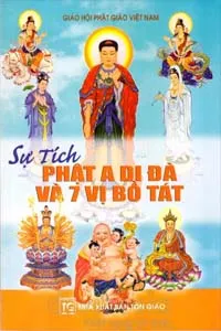 Nghe truyện Sự Tích Phật A Di Đà Và 7 Vị Bồ Tát