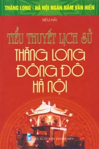 Nghe truyện Thăng Long Đông Đô – Hà Nội