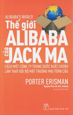 Nghe truyện Thế Giới Alibaba Của Jack Ma