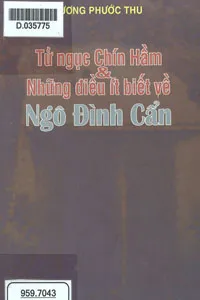 Nghe truyện Tử Ngục Chín Hầm &amp; Những Điều Ít Biết Về Ngô Đình Cẩn