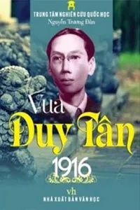 Nghe truyện Vua Duy Tân 1916