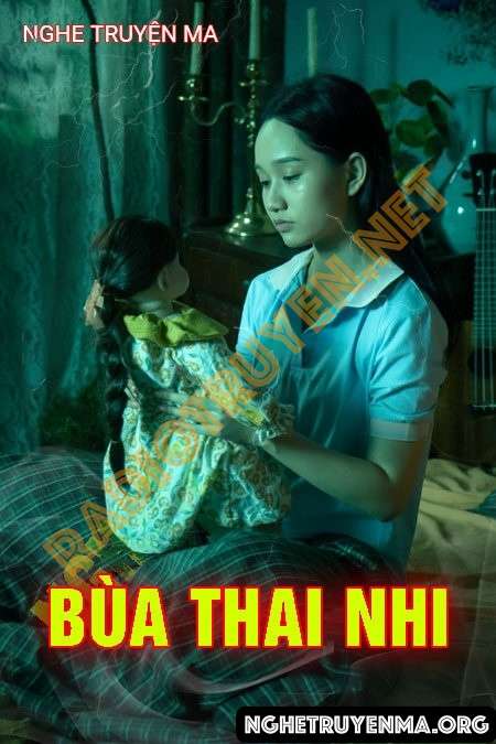 Nghe truyện Bùa Thai Nhi - Quàng A Tũn