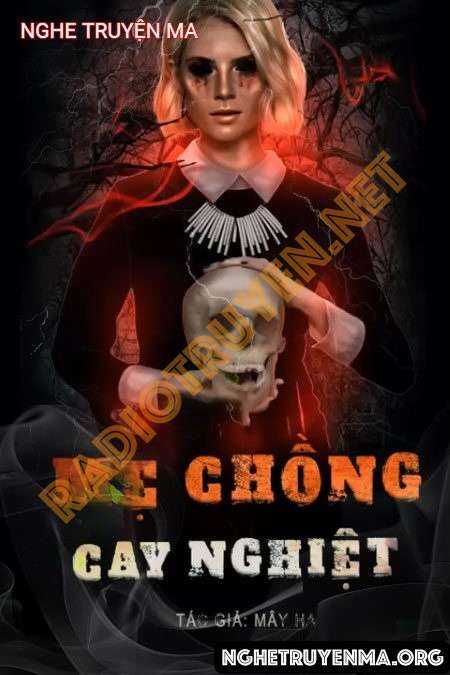 Nghe truyện Mẹ Chồng Cay Nghiệt - Duy Thuận