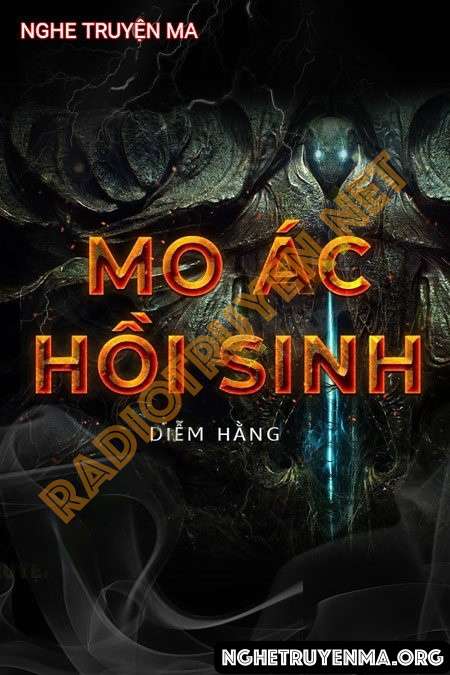 Nghe truyện Mo Ác Hồi Sinh - Trần Thy