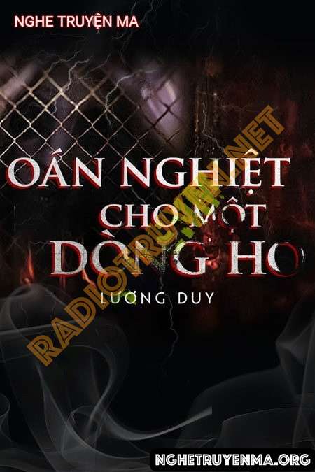 Nghe truyện Oán Nghiệt Cho 1 Dòng Họ - Duy Thuận