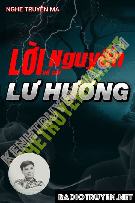 Nghe truyện L.ời N.guyền Lư Hương