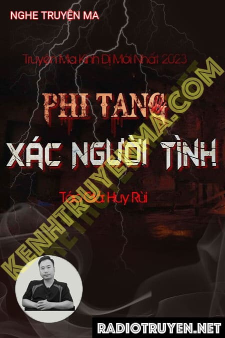 Nghe truyện Phi Tang X.ác Người Tình