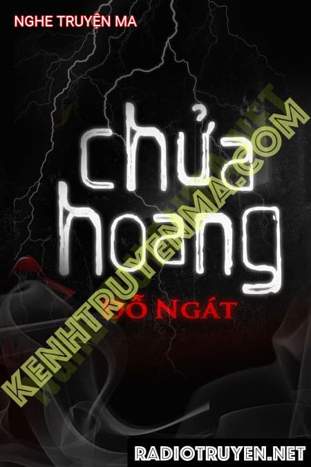 Nghe truyện Chửa Hoang - Trần Thy