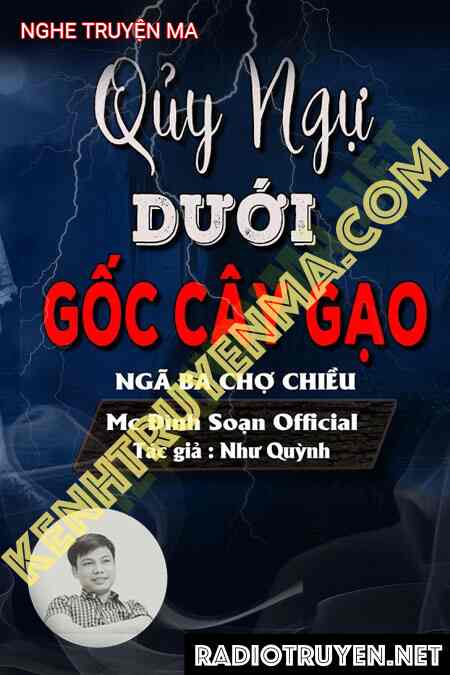 Nghe truyện Quỷ Ngự Dưới Gốc Gạo