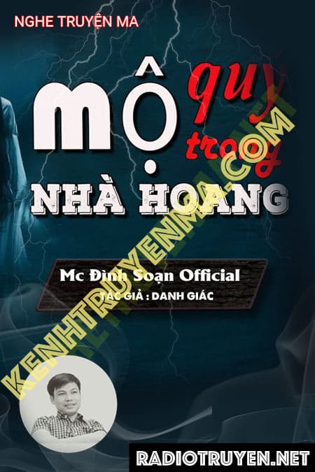 Nghe truyện Mộ Quỷ Trong Nhà Hoang