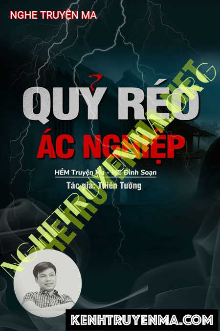 Nghe truyện Quỷ Reo Ác Nghiệp