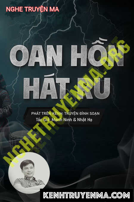 Nghe truyện Oan Hồn Hát Ru Đêm