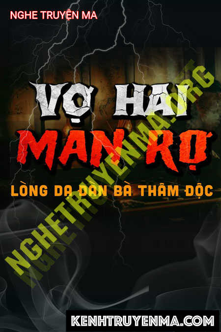 Nghe truyện Vợ Hai Man Rợ