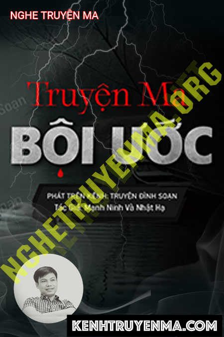 Nghe truyện Bội Ước