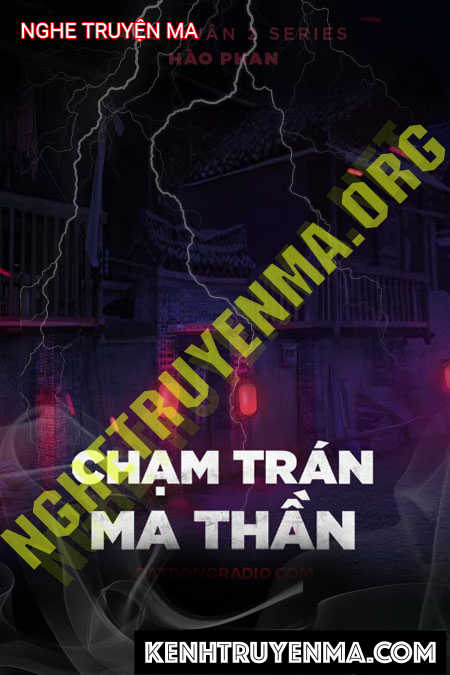 Nghe truyện Chạm Trán Ma Thần