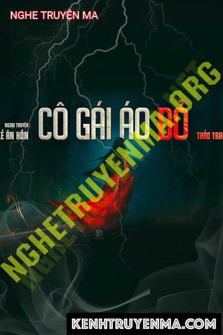 Nghe truyện Cô Gái Áo Đỏ