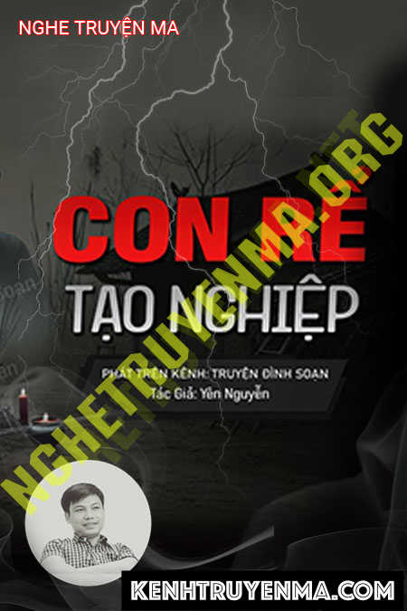 Nghe truyện Con Rể Tạo Nghiệp