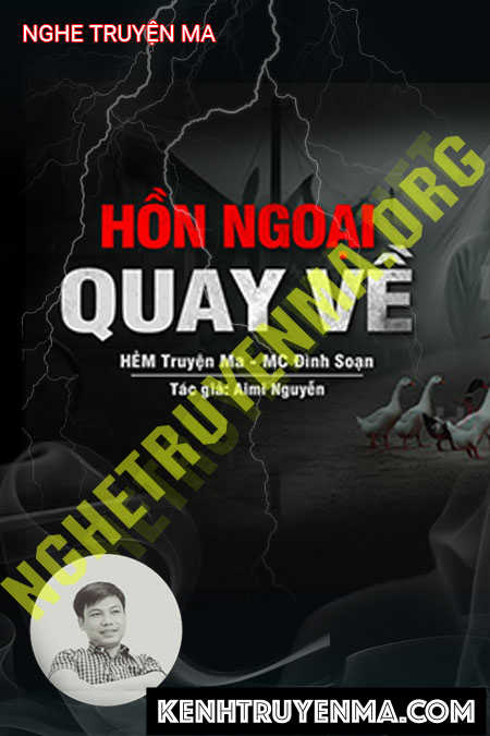 Nghe truyện Hồn Ngoại Quay Về