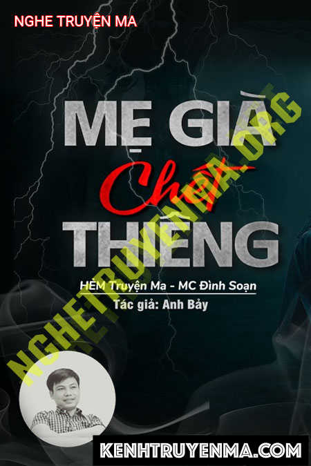 Nghe truyện Mẹ Già C.hết Thiêng