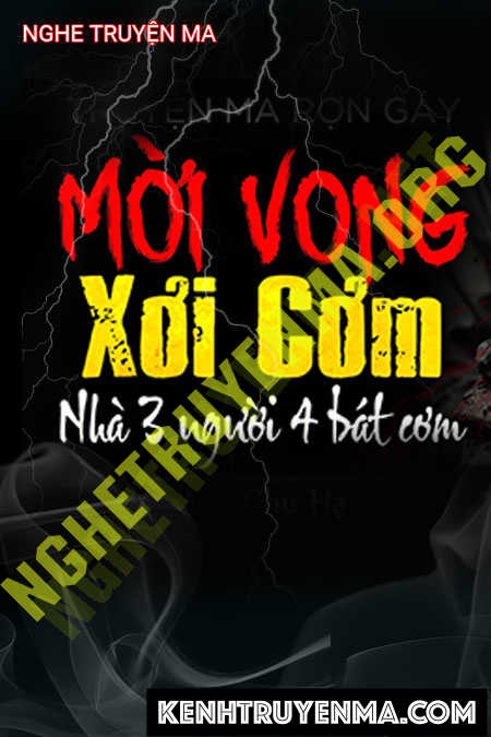 Nghe truyện Mời Vong Xơi Cơm