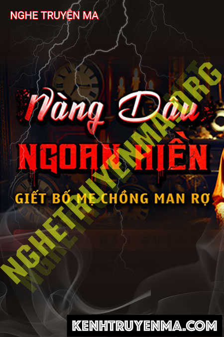 Nghe truyện Nàng Dâu Ngoan Hiền