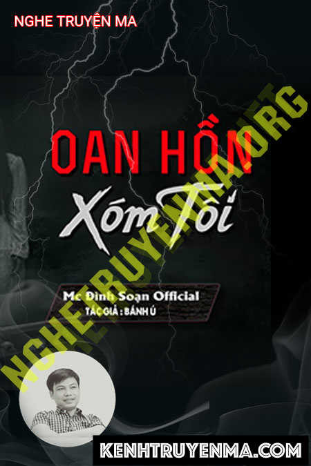 Nghe truyện Oan Hồn Xóm Tôi