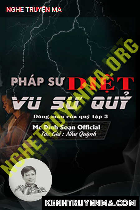 Nghe truyện Pháp Sư Diệt Vu Sư Quỷ