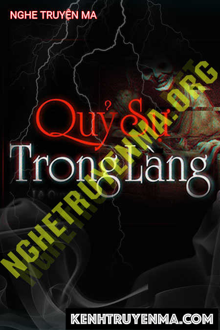 Nghe truyện Quỷ Sự Trong Làng