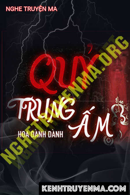 Nghe truyện Quỷ Trùng Ấm