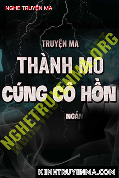 Nghe truyện Thầy Mo Cúng Cô Hồn