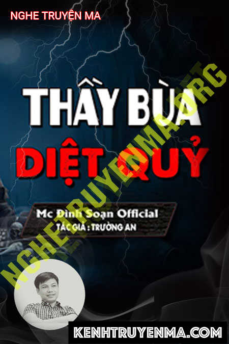 Nghe truyện Thầy Bùa Diệt Quỷ