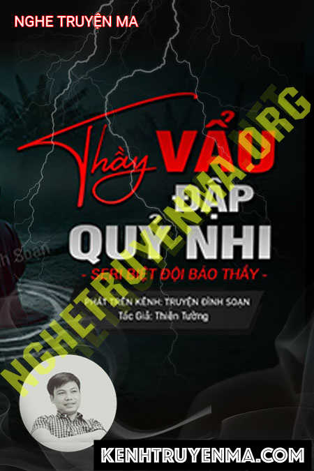 Nghe truyện Thầy Vẩu Đập Quỷ Nhi