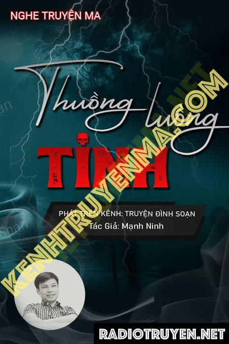 Nghe truyện Thuồng Luồng Tinh - Tác Giả Mạnh Ninh - Giọng Đọc Đình...