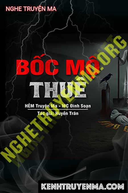 Nghe truyện Bốc Mộ Thuê