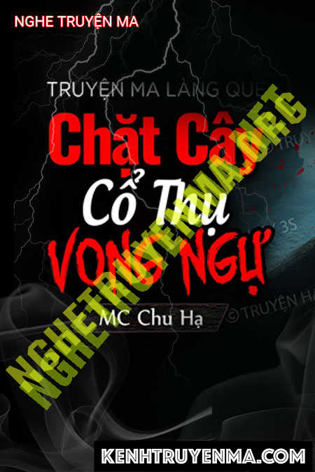 Nghe truyện Bí Ẩn Đằng Sau Gốc Vú Sữa