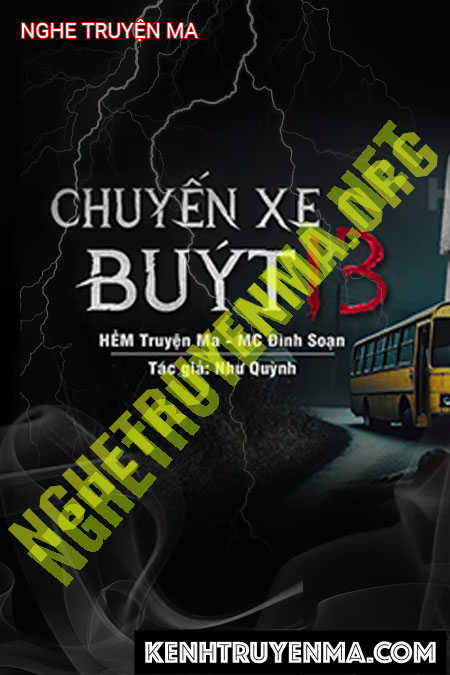 Nghe truyện Chuyến Xe Buys 13