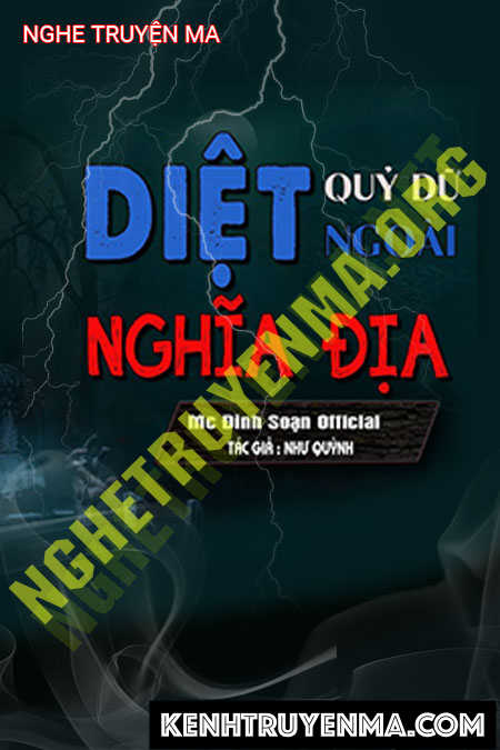Nghe truyện Diệt Quỷ Ngoài Nghĩa Địa