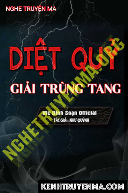 Nghe truyện Diệt Quỷ Giải Trùng Tang