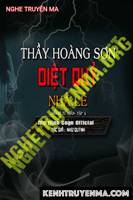 Nghe truyện Thầy Hoàng Sơn Diệt Quỷ Nhà Lê