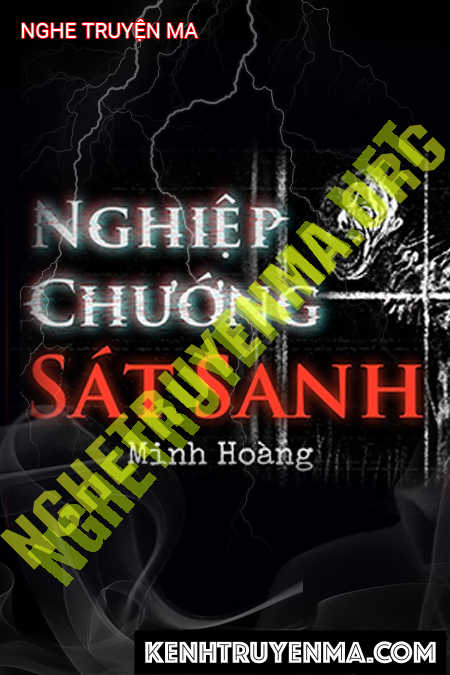 Nghe truyện Nghiệp Chướng Sát Sinh